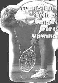 Tennis girl! vomit